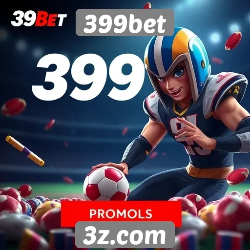 Promoções e bônus oferecidos pelo 399bet